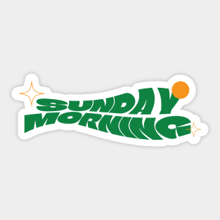 Sunday Morning Typography Sticker